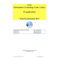 2011 VCE Information Technology Applications Trial Examination with detailed answers